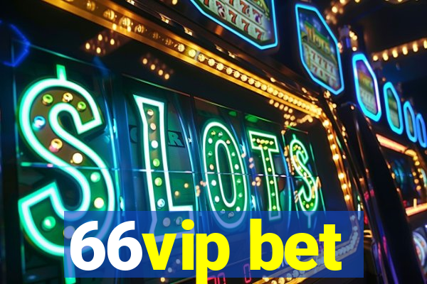 66vip bet